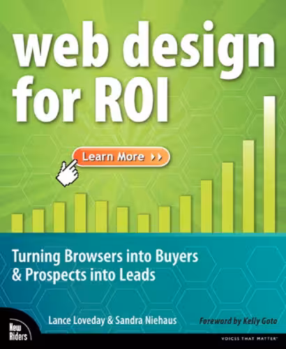 خرید و دانلود نسخه کامل کتاب Web design for ROI: turning browsers into buyers &amp; prospects into leads