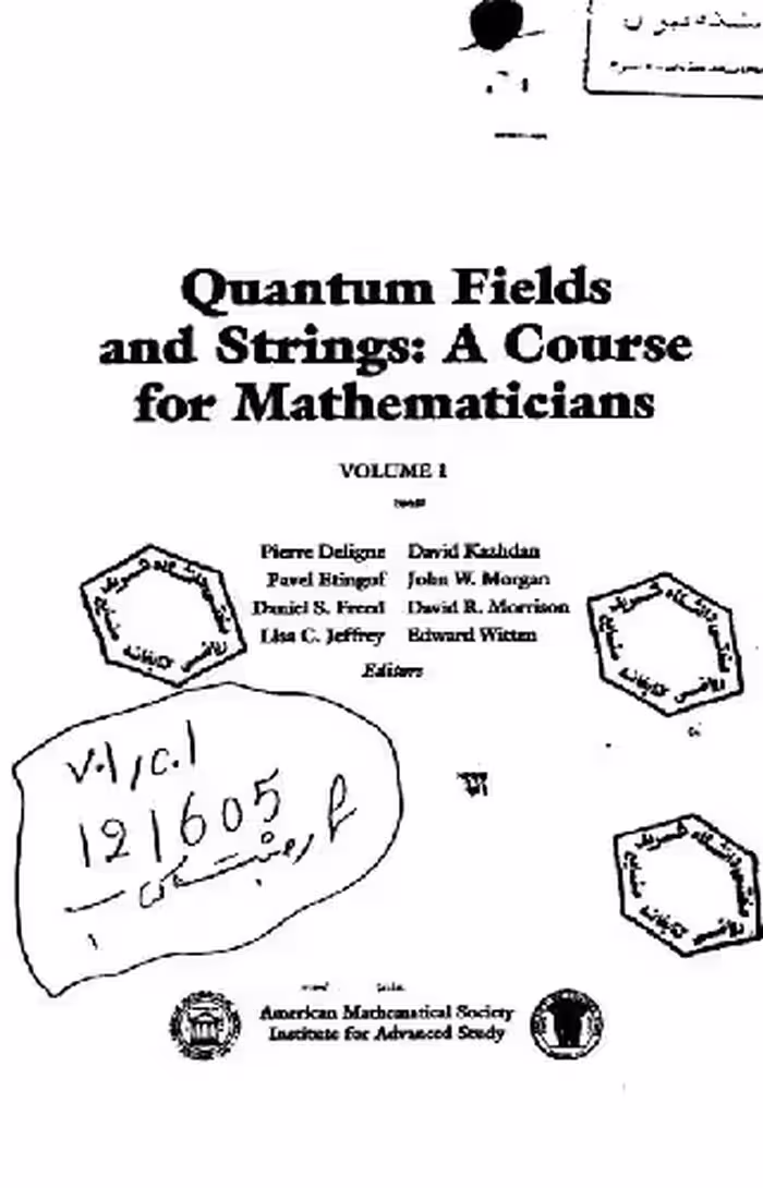 خرید و دانلود نسخه کامل کتاب Quantum Fields and Strings: A Course for Mathematicians. Vol. 1