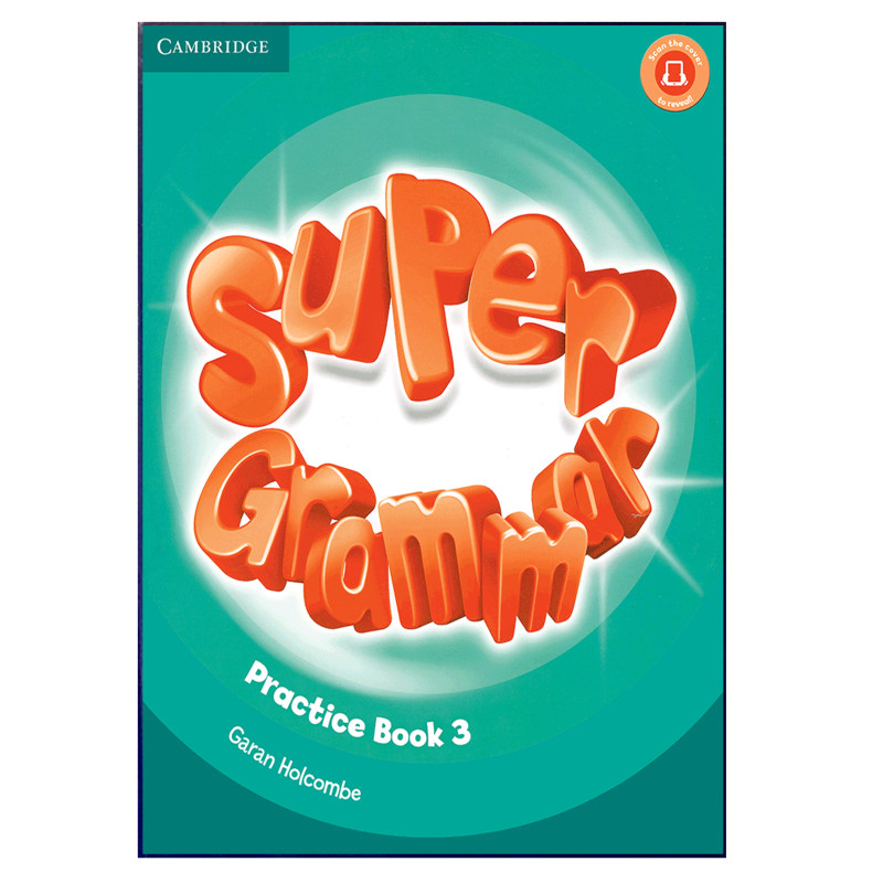 کتاب Super Grammar Practice 3 اثر Garan Holcombe انتشارات کمبریدج