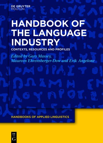 خرید و دانلود نسخه کامل کتاب Handbook of the Language Industry: Contexts, Resources and Profiles