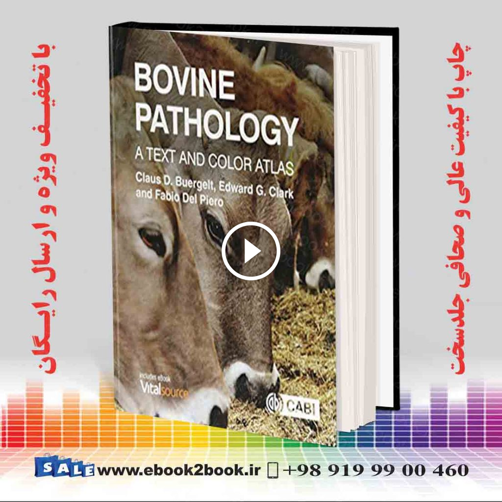 Bovine Pathology : A Text and Color Atlas