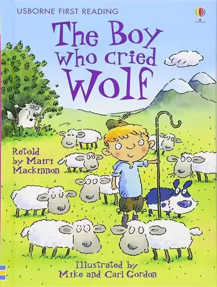 کتاب The Boy who cried Wolf (Usborne First Reading Level 3) (زبان اصلی)