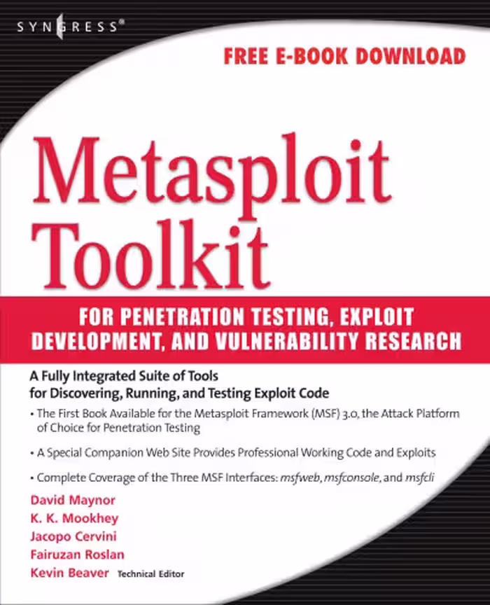 خرید و دانلود نسخه کامل کتاب Metasploit Toolkit for Penetration Testing, Exploit Development, and Vulnerability Research