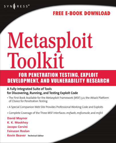 خرید و دانلود نسخه کامل کتاب Metasploit Toolkit for Penetration Testing, Exploit Development, and Vulnerability Research