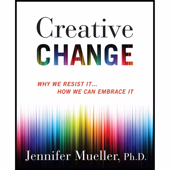کتاب Creative Change اثر Jennifer Mueller انتشارات Houghton Mifflin Harcourt