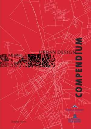 [PDF] دانلود کتاب Urban Design Compedium 1-Manual, 2007