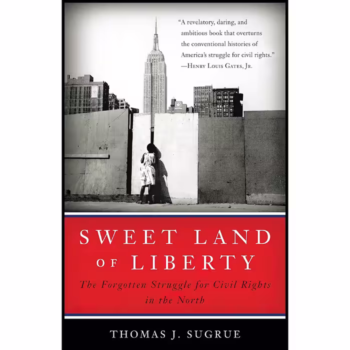 کتاب Sweet Land of Liberty اثر Thomas J. Sugrue انتشارات Random House Trade