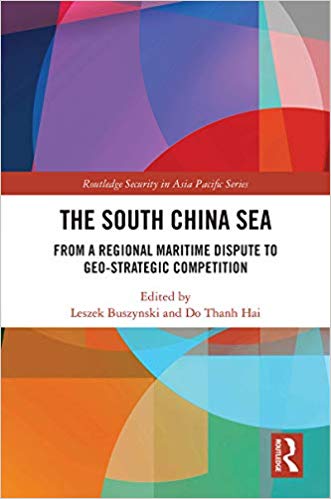 خرید و دانلود نسخه کامل کتاب The South China Sea: From a Regional Maritime Dispute to Geo-Strategic Competition (Routledge Security in Asia Pacific Series) - PDF