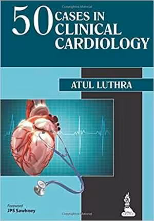 [PDF] دانلود کتاب 50 Cases In Clinical Cardiology - A Problem Solving Approach, 2014