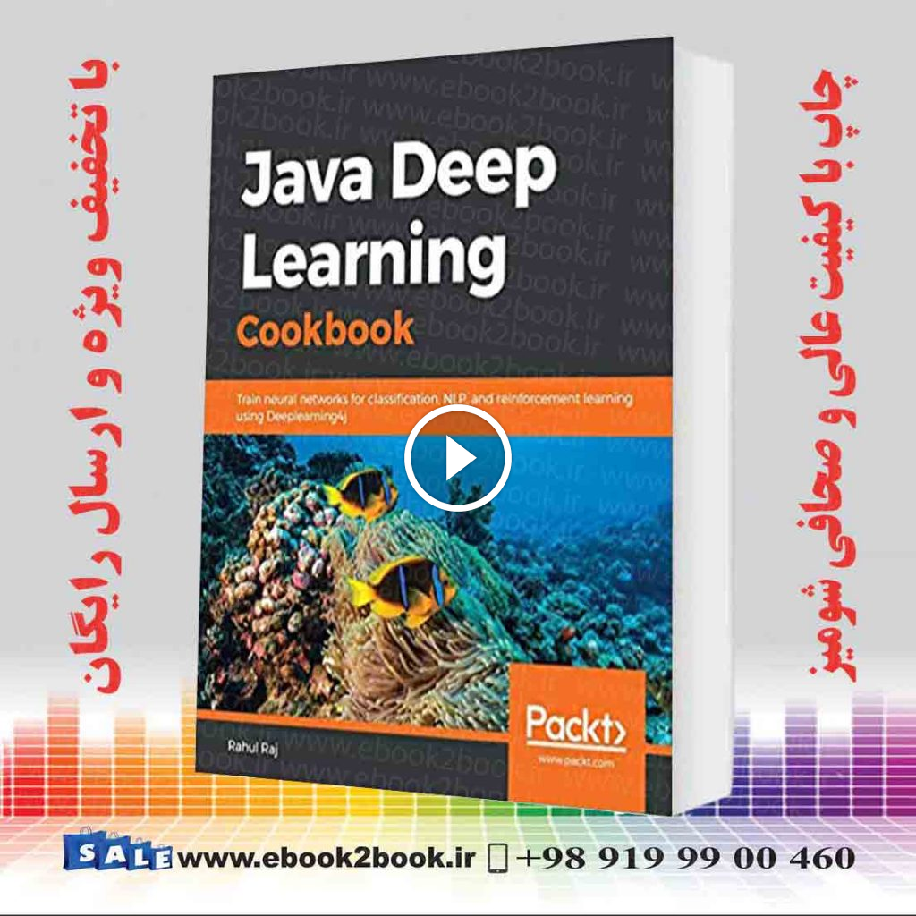 Java Deep Learning Cookbook