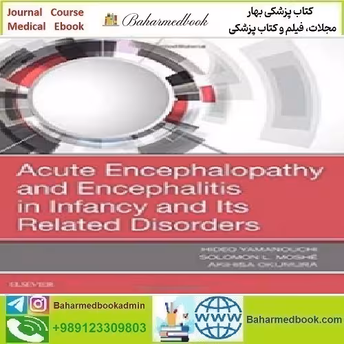 cute Encephalopathy and Encephalitis in Infancy and Its Related
