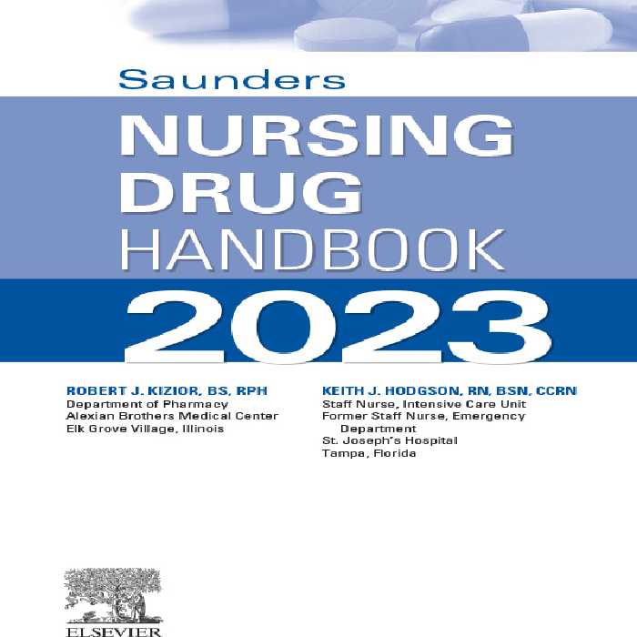 کتاب Saunders Nursing Drug Handbook 2023 اثر  ROBERT J. KIZIOR انتشارات الزویر