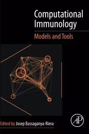 [PDF] دانلود کتاب Computational Immunology - Models And Tools, 2015