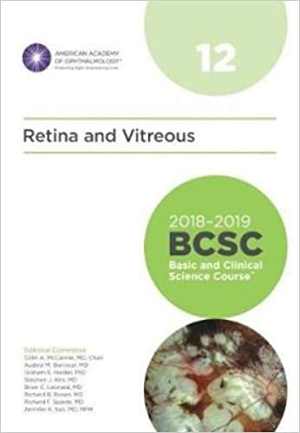[PDF] دانلود کتاب 2018-2019 Basic And Clinical Science Course Section 12 Retina And Vitreous, 2018th ed, 2018