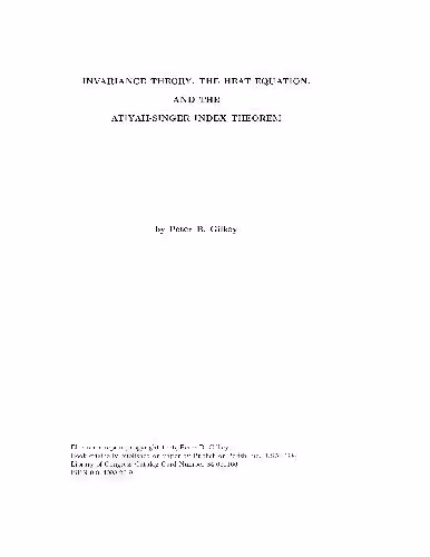 خرید و دانلود نسخه کامل کتاب Invariance theory, heat equation, and the index theorem