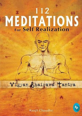 12Meditations for Self Realization: Vigyan Bhairav Tantraکتاب 112 مدیتیشن برای تحقق خود(زبان اصلی)
