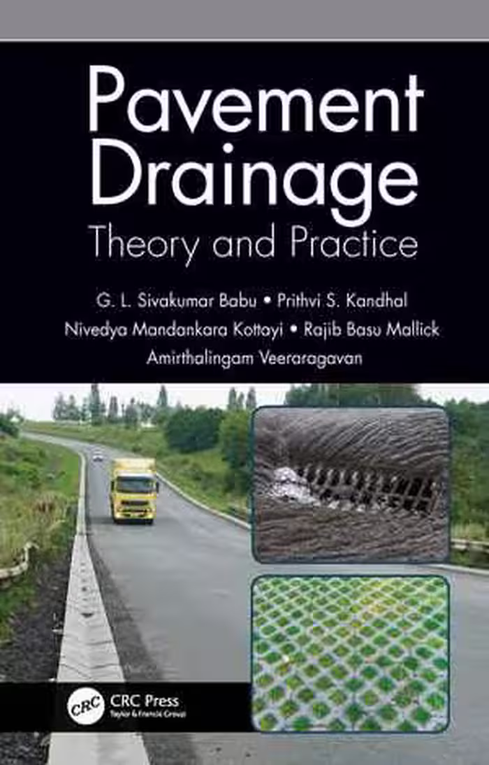 󾕇 دانلود کتاب Pavement Drainage - Theory And Practice, 2019 - دانلود کتاب های دانشگاهی