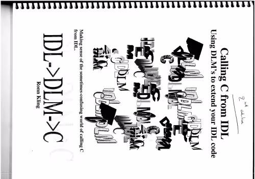 خرید و دانلود نسخه کامل کتاب Calling C and C   from IDL: Making Sense of the Sometimes Confusing World of C and IDL