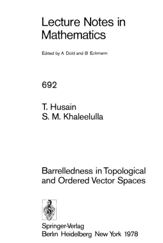 خرید و دانلود نسخه کامل کتاب Barrelledness in Topological and Ordered Vector Spaces