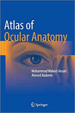 [PDF] دانلود کتاب Atlas Of Ocular Anatomy, 2016