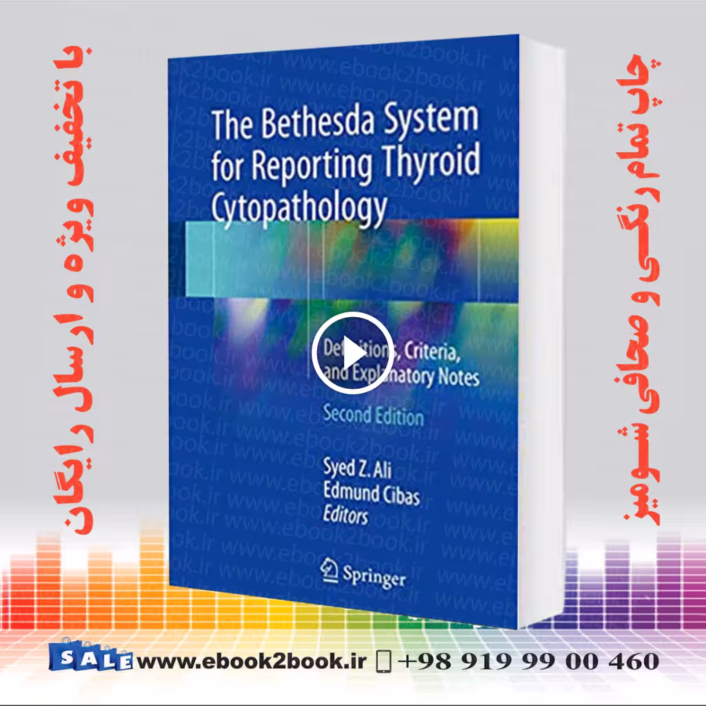 The Bethesda System for Reporting Thyroid Cytopathology 2nd Edition