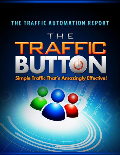 خرید و دانلود نسخه کامل کتاب The Traffic Button. The traffic automation report