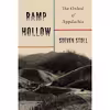 کتاب Ramp Hollow اثر Steven Stoll انتشارات Hill and Wang