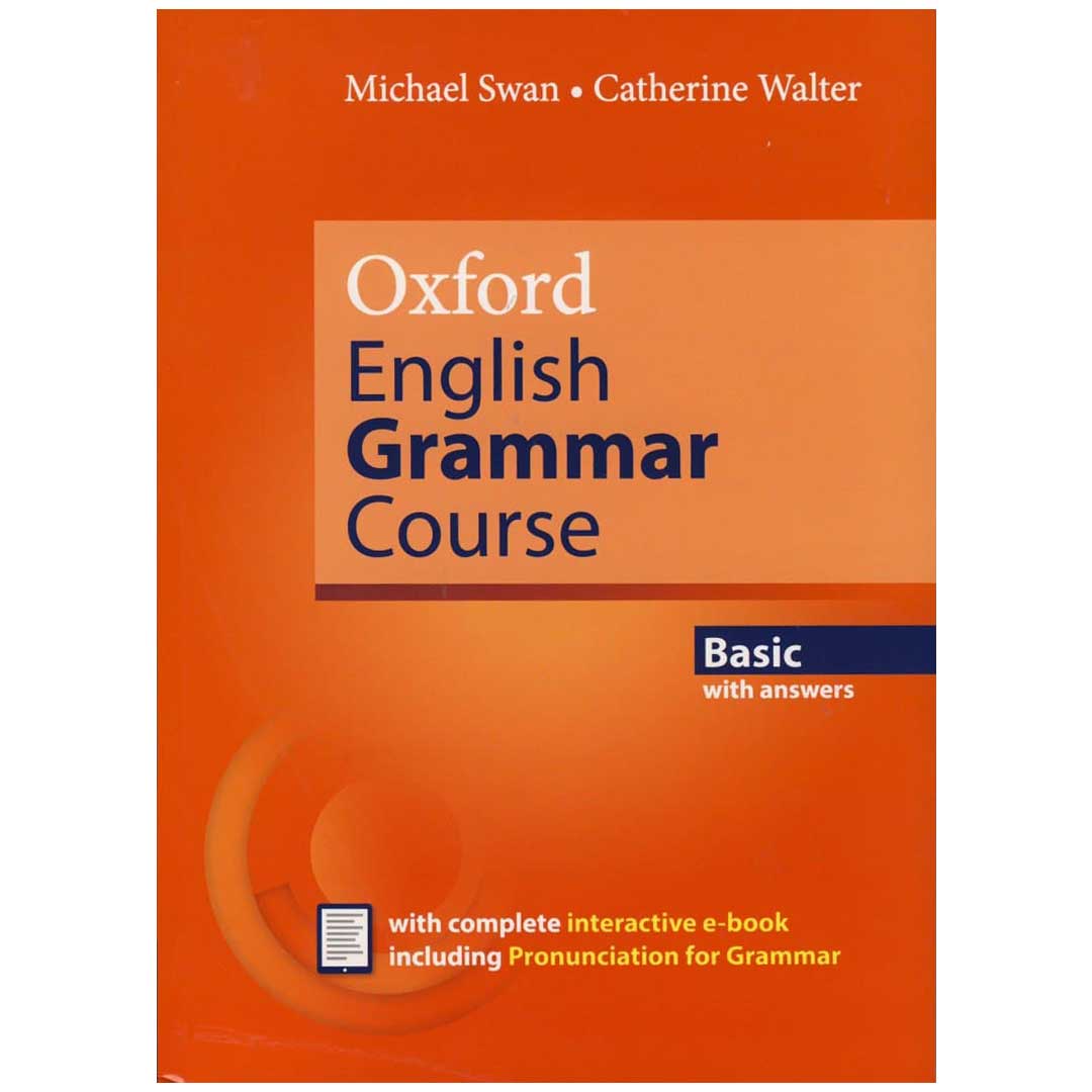 کتاب Oxford English Grammar Course Basic اثر Michael Swan انتشارات آکسفورد