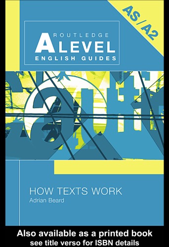 خرید و دانلود نسخه کامل کتاب How Texts Work (Routledge a Level English Guides)