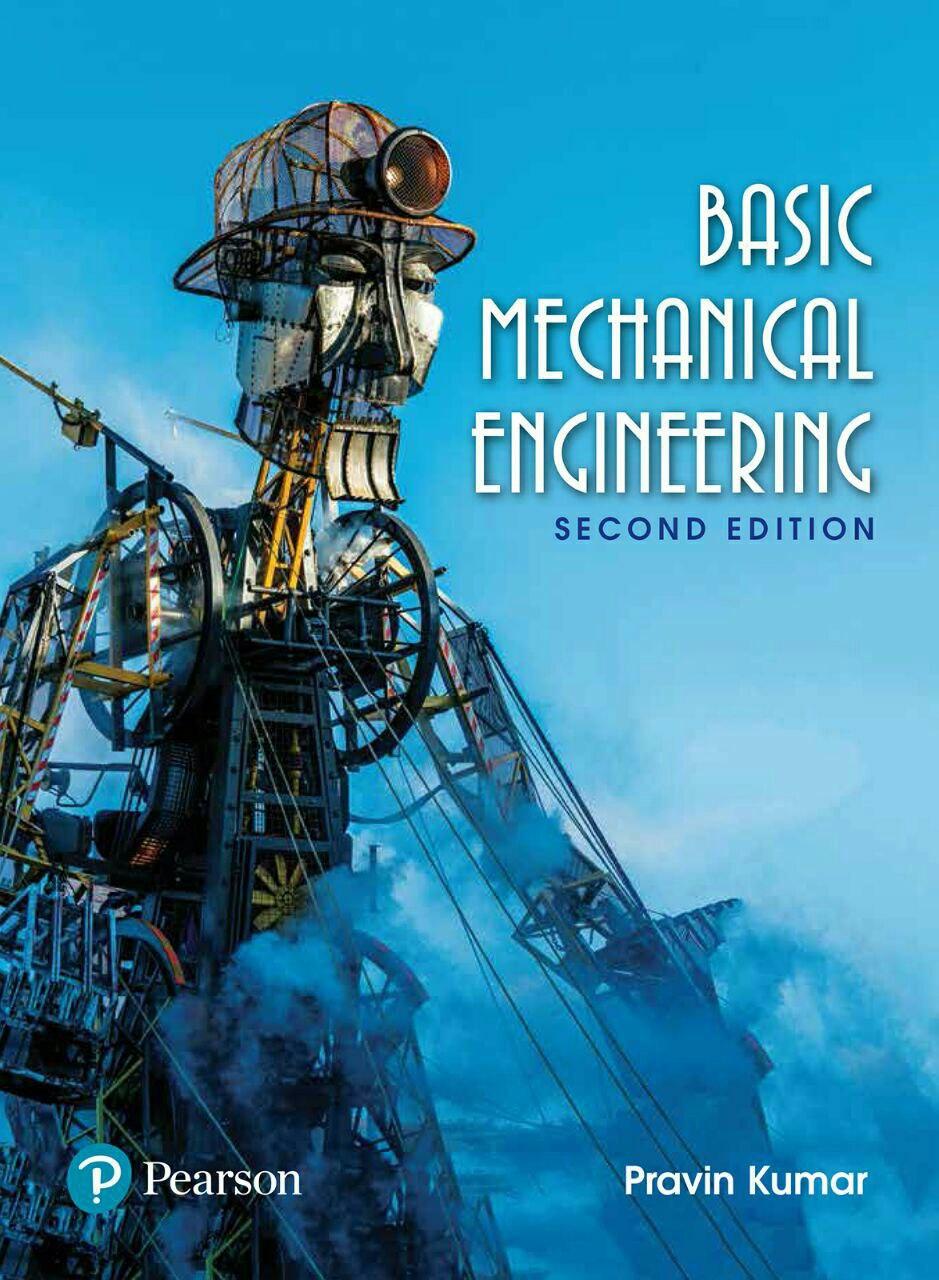  دانلود کتاب Basic Mechanical Engineering, 2nd ed, 2018 - دانلود کتاب های دانشگاهی