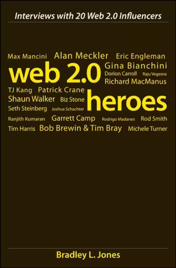 خرید و دانلود نسخه کامل کتاب Web 2.0 Heroes: Interviews with 20 Web 2.0 Influencers
