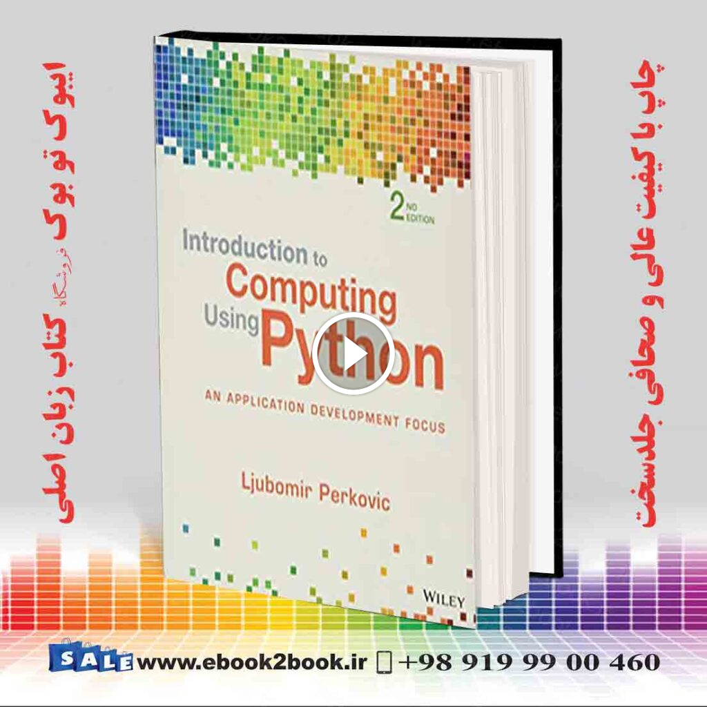 Introduction to Computing Using Python 2nd Edition