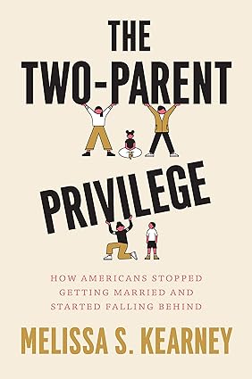 خرید و دانلود نسخه کامل کتاب The Two-Parent Privilege: How Americans Stopped Getting Married and Started Falling Behind - Pdf