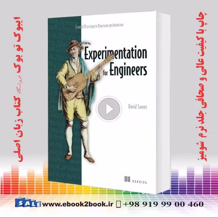 Experimentation for Engineers: From A/B testing to Bayesian optimization