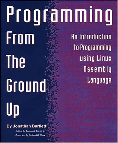 خرید و دانلود نسخه کامل کتاب Programming from the Ground Up