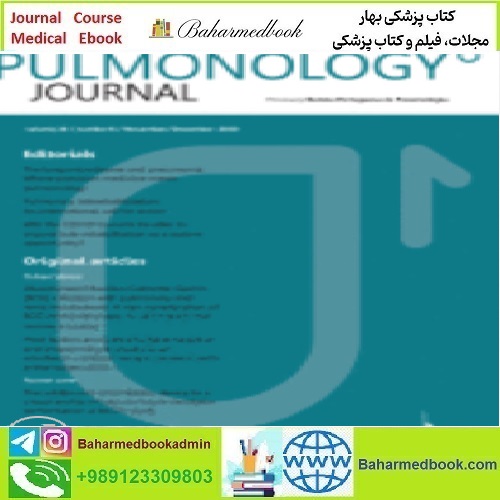 Pulmonology Volume 26 Issue 1 to 6 2020 TRUE PDF price 10€ - کتاب پزشکی بهار