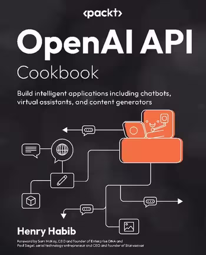 خرید و دانلود نسخه کامل کتاب OpenAI API Cookbook: Build intelligent applications including chatbots, virtual assistants, and content generators