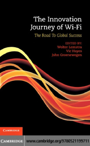 خرید و دانلود نسخه کامل کتاب The Innovation Journey of Wi-Fi: The Road To Global Success