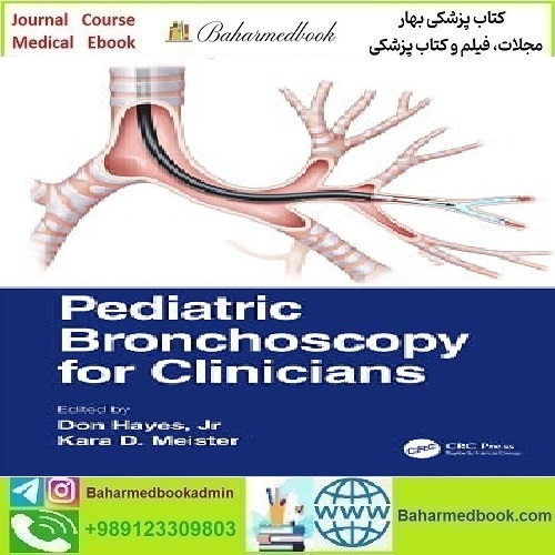 Pediatric Bronchoscopy for Clinicians Video 2022