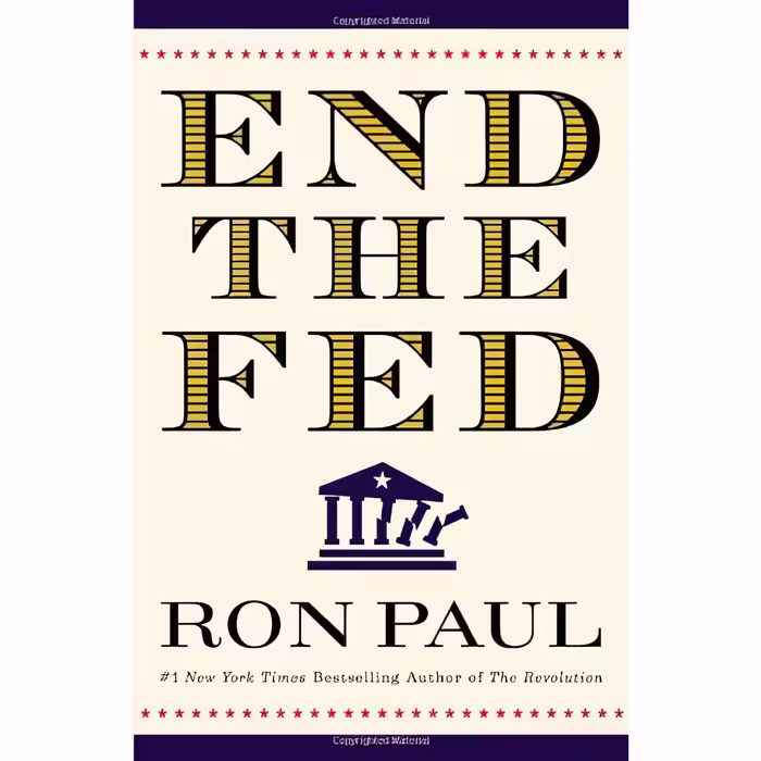 کتاب End the Fed اثر Ron Paul انتشارات Grand Central Publishing