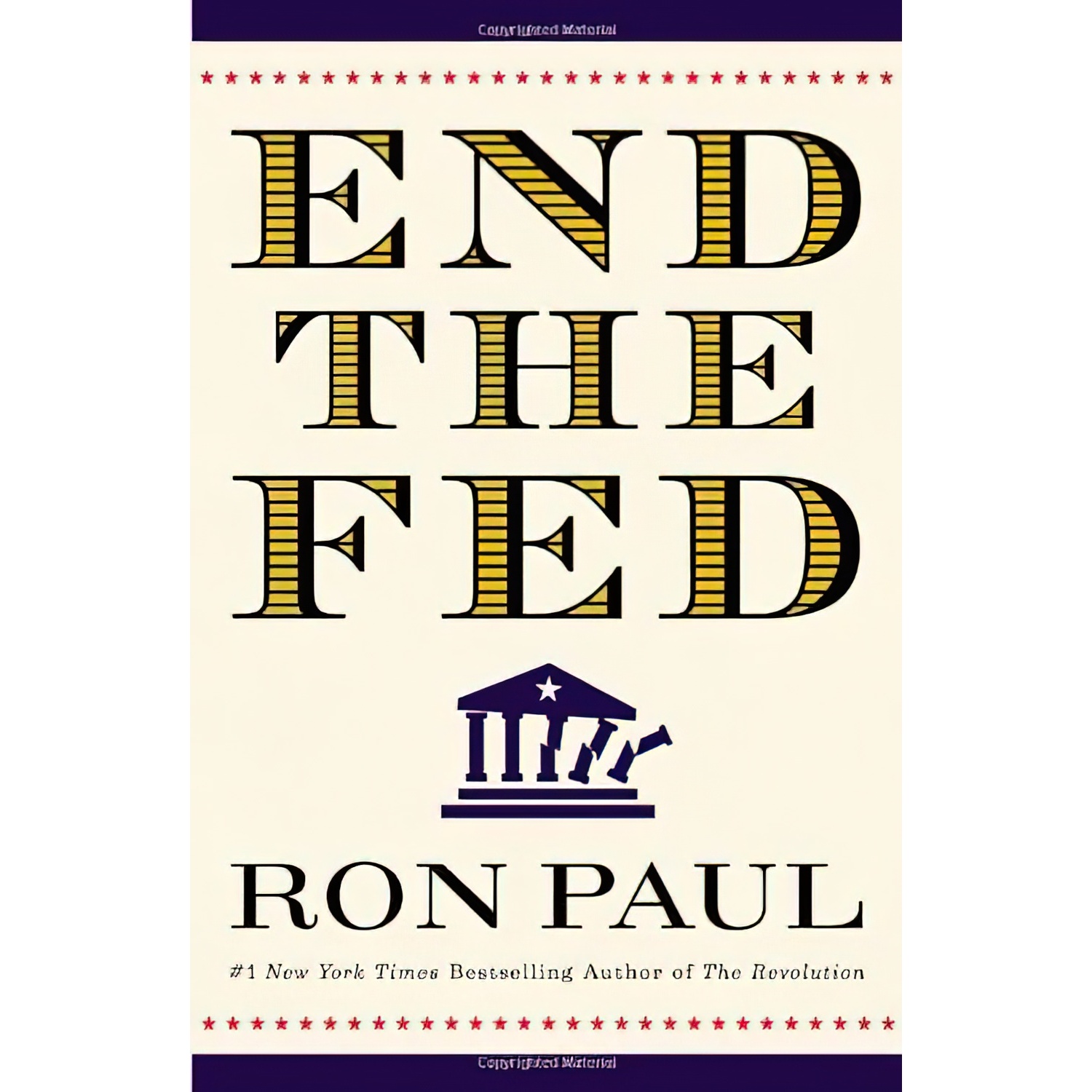 کتاب End the Fed اثر Ron Paul انتشارات Grand Central Publishing