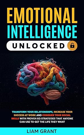 خرید و دانلود نسخه کامل کتاب EMOTIONAL INTELLIGENCE UNLOCKED - Pdf