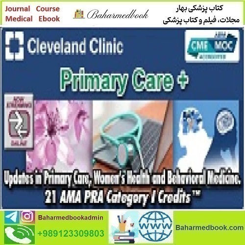 Cleveland Clinic Primary Care Plus 2023 video course price 20€ - کتاب پزشکی بهار