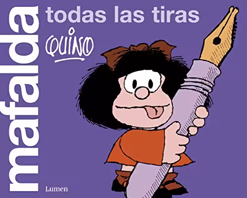 خرید و دانلود نسخه کامل کتاب Todo Mafalda: Edición especial aniversario 1964-2014 (Lumen Gráfica) (Spanish Edition) -   pdf
