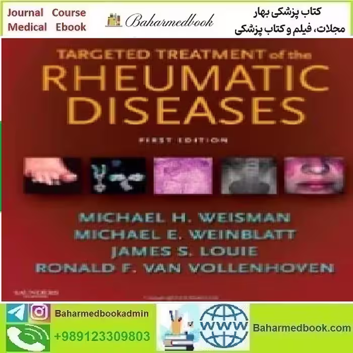 Targeted Treatment of the Rheumatic Diseases 2010