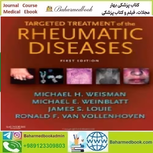 Targeted Treatment of the Rheumatic Diseases 2010