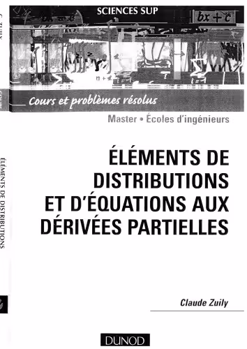 خرید و دانلود نسخه کامل کتاب Éléments de distributions et d’équations aux dérivées partielles : cours et problèmes résolus
