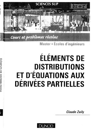 خرید و دانلود نسخه کامل کتاب Éléments de distributions et d’équations aux dérivées partielles : cours et problèmes résolus