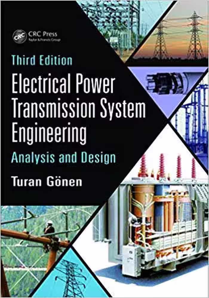 󾕇 دانلود کتاب Electrical Power Transmission System Engineering - Analysis And Design, 3rd ed, 2014 - دانلود کتاب های دانشگاهی