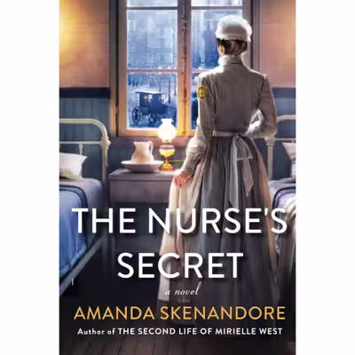 کتاب The Nurses Secret اثر Amanda Skenandore انتشارات تازه ها